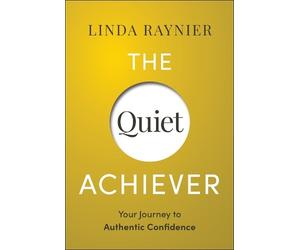 Linda Raynier The Quiet Achiever (Copertina rigida)