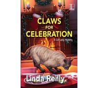 Linda Reilly Claws for Celebration (Tascabile) Cat Lady Mystery