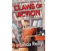 Linda Reilly Claws of Action (Tascabile) Cat Lady Mystery