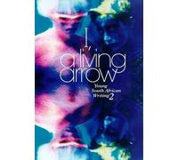 Linda Rode I, a Living Arrow (Tascabile) Young South African writing