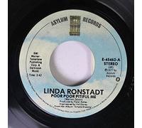 Linda Ronstadt 45 RPM Simple Man, Simple Dream / Poor Poor Pitiful Me