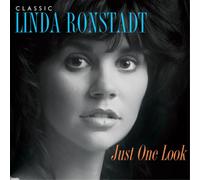 Ronstadt Linda - Just One Look: Classic Linda Ronstadt