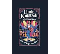 LINDA RONSTADT: Voice of Magic and Melody- Biography for kids