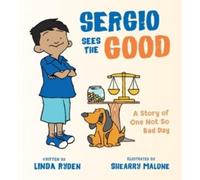 Linda Ryden Sergio Sees the Good (Tascabile) Henry & Friends Mindfulness Series
