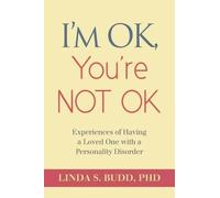 Linda S Budd I'm OK, You're Not OK (Tascabile)
