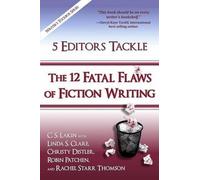 Linda S Clare Christy Distle 5 Editors Tackle the 12 Fatal Flaws of (Tascabile)