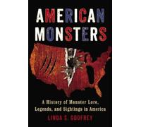 Linda S. Godfrey American Monsters (Tascabile)