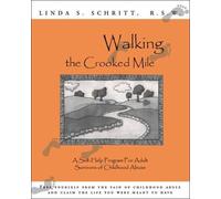 Linda S. Schritt Walking the Crooked Mile (Tascabile)