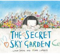 Linda Sarah Secret Sky Garden (Tascabile)