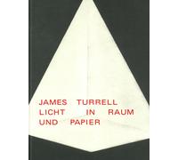 Linda Schädler Graphische Sammlung ETH Zürich A James Turrell: Lich (Tascabile)