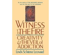 Linda Schierse Leonard Witness to the Fire (Tascabile)