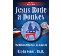 Linda Seger Jesus Rode a Donkey (Tascabile)