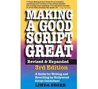 Linda Seger Making a Good Script Great (Tascabile)