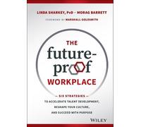 Linda Sharkey Morag Barrett The Future-Proof Workplace (Copertina rigida)