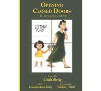 Linda Sittig Opening Closed Doors (Tascabile)