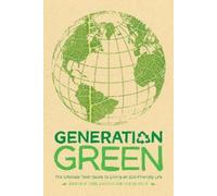 Linda Sivertsen Tosh Sivertsen Generation Green (Tascabile)