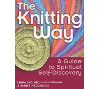 Linda Skolnik Janice MacDaniels The Knitting Way (Copertina rigida)