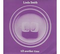 Linda Smith - Til Another Time