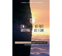 Linda Sones Feinberg I'm Grieving As Fast As I Can (Tascabile)