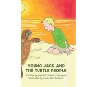 Linda Spangrud Young Jack and the Turtle People (Copertina rigida)