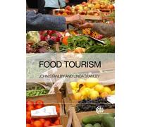Linda Stanley John Stanley Food Tourism (Tascabile)