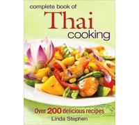 Linda Stephen Complete Book of Thai Cooking (Tascabile)