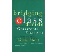 Linda Stout Bridging the Class Divide (Tascabile)