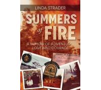Linda Strader Summers of Fire (Tascabile)