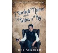 Linda Stratmann Sherlock Holmes and the Widow's Key (Tascabile)