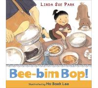Linda Sue Park Bee-bim Bop (Copertina rigida)