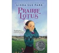 Linda Sue Park Prairie Lotus (Tascabile)