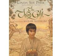 Linda Sue Park The Third Gift (Copertina rigida)
