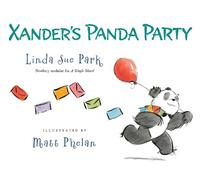 Linda Sue Park Xander's Panda Party (Tascabile)
