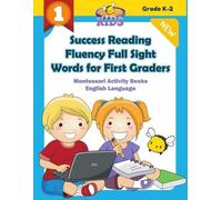 Linda T Robinso Success Reading Fluency Full Sight Words for First G (Tascabile)