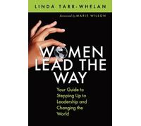 Linda Tarr-Whelan Women Lead the Way (Copertina rigida)