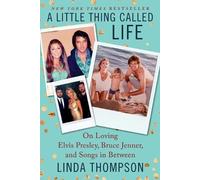 Linda Thompson A Little Thing Called Life (Tascabile)