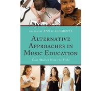 Linda Thornton Alternative Approaches in Music Education (Tascabile)