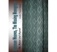 Linda Tilson Davis Bateman Weaves, The Missing Monograph (Tascabile)
