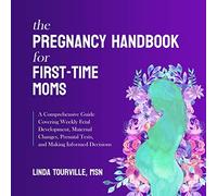 Linda Tourville The Pregnancy Handbook for First-Time Moms (Copertina rigida)