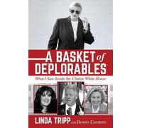 Linda Tripp A Basket of Deplorables (Copertina rigida)