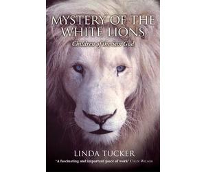 Linda Tucker Mystery of the White Lions (Tascabile)