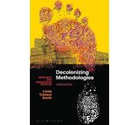Linda Tuhiwai Smith Decolonizing Methodologies (Copertina rigida)