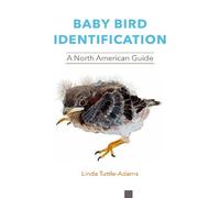 Linda Tuttle-Adams Baby Bird Identification (Tascabile)