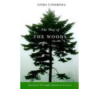 Linda Underhill The Way of the Woods (Tascabile)