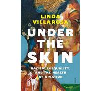 Linda Villarosa Under the Skin (Tascabile)