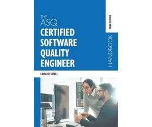 Linda Vogelsong The ASQ Certified Software Quality Engineer (Copertina rigida)