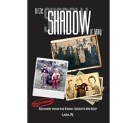 Linda W In the Shadow of Many (Tascabile)