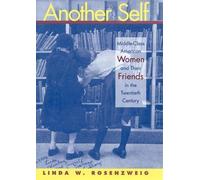 Linda W. Rosenzweig Another Self (Copertina rigida) History of Emotions