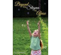 Linda Wasil Beyond the Stigma of Abuse (Tascabile)