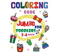 Linda Wells Coloring book jumbo for toddlers 2-4 ages (Tascabile)